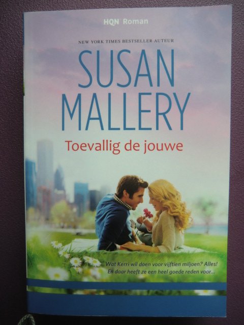 HQN Roman 94: Toevallig de jouwe / Susan Mallery