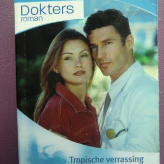 Dokters Roman Favorieten 245: Tropische verrassing / De Griekse arts / De Spaanse dokter / Margaret Barker