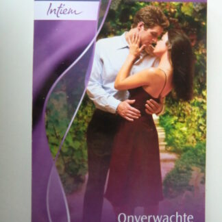 Intiem 1845: Onverwachte kussen / Raenne Thayne