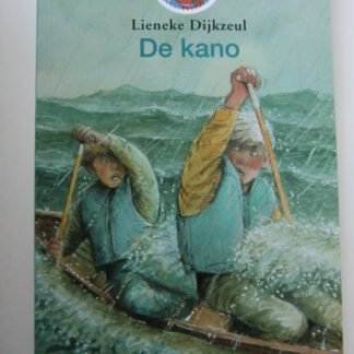 De kano / Lieneke Dijkzeul ( AVI 8 ; Leesleeuw ; zachte kaft )
