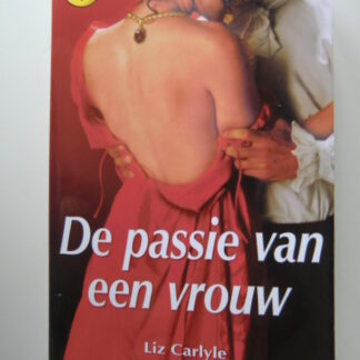 CHR 1032: De passie van een vrouw / Liz Carlyle
