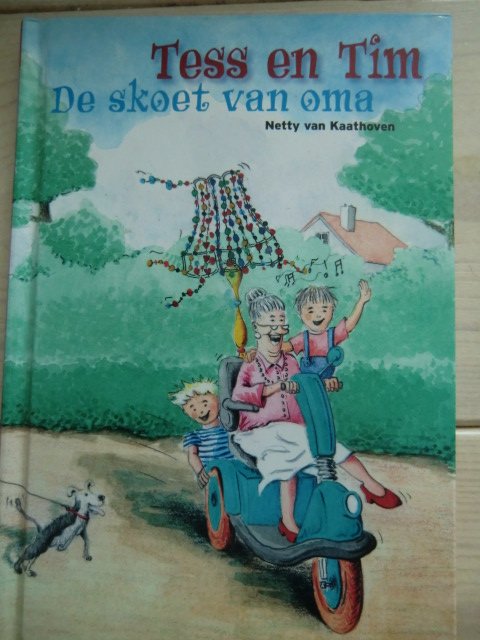 Tess en Tim: De skoet van oma / Netty van Kaathoven (AVI E4; Harde kaft)