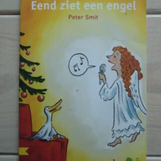 Eend ziet een engel / Peter Smit (AVI E3 ; Leesleeuw)