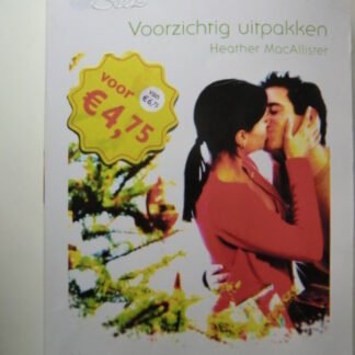 White Silk 32: Voorzichtig uitpakken / Heather MacAllister; Met een strikje erom / Samantha Hunter