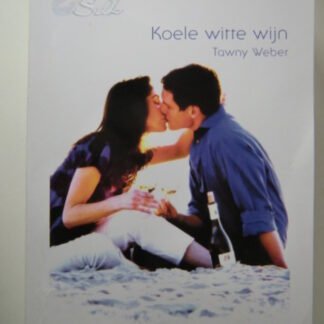 White Silk 29: Koele witte wijn / Tawny Weber; Wilde plannen! / Nancy Warren