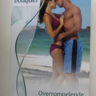 Bouquet 3270: Overrompelende kus / Robyn Donald