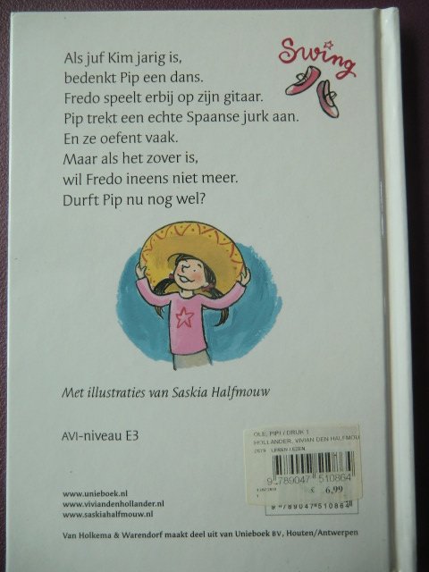 Olé, Pip! / Vivian den Hollander (AVI 3 ; Harde kaft)