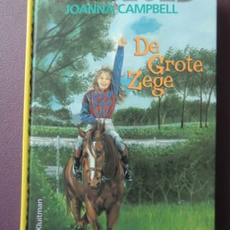 Volbloed: De grote zege / Joanna Campbell (AVI 9; Harde kaft)