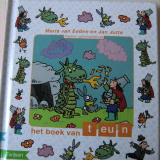 Het boek van teun / Maria van Eeden (beginnend lezen AVI Start - AVI E3 ; harde kaft)