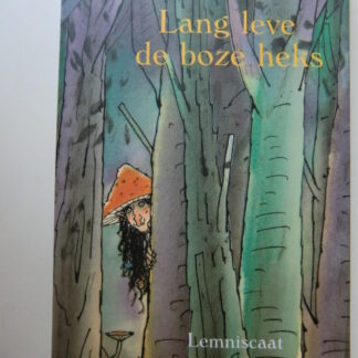 Lang leve de boze heks / Hanna Kraan ( AVI 5 ; Zachte kaft )