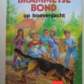 De club van Brammetje Bond op boevenjacht / Jan Louwman ( AVI E5 ; Harde kaft )