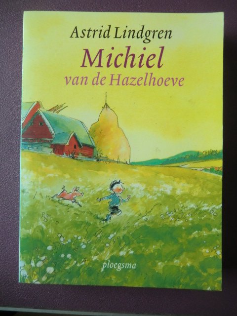 Michiel van de Hazelhoeve / Astrid Lindgren (AVI 8-9; Zachte kaft)