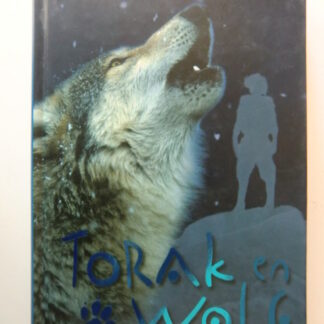 Torak en Wolf deel 3: Avonturen in het Hoge Noorden / Michelle Paver (Harde kaft)