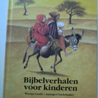 Bijbelverhalen voor kinderen / Werner Laubi (Harde kaft)