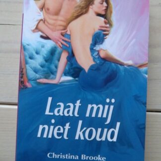 CHR 1187: Laat mij niet koud / Christina Brooke