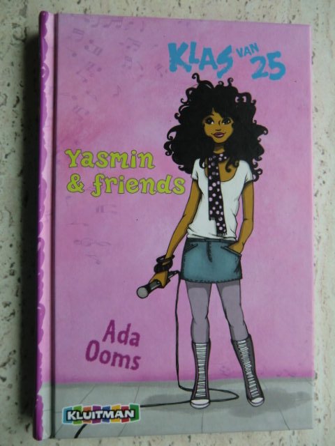 Klas van 25: Yasmin & friends / Ada Ooms (AVI E7; Harde kaft)