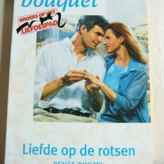 Bouquet 2200: Liefde op de rotsen / Renee Roszel