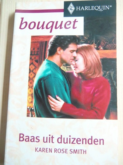 Bouquet 2256: Baas uit duizenden / Karen Rose Smith
