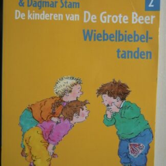 De kinderen van De Grote Beer 2: Wiebelbiebeltanden / Carry Slee (zachte kaft)