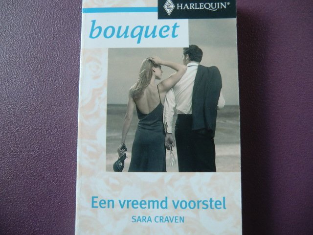 Bouquet 2333: Een vreemd voorstel / Sara Craven