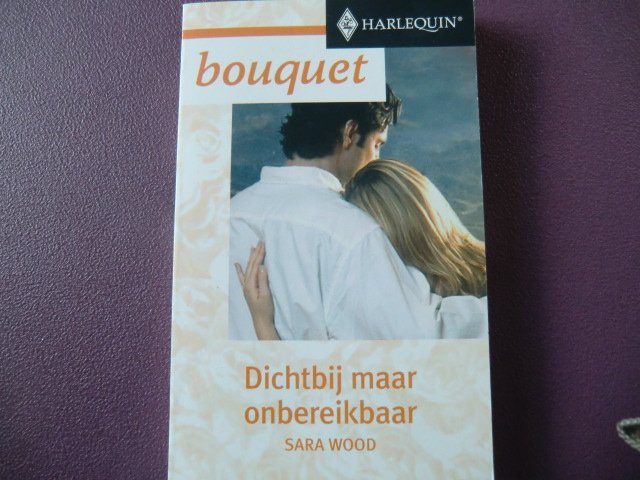 Bouquet 2362: Dichtbij maar onbereikbaar / Sara Wood