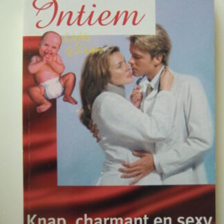 Intiem 1140: Knap, charmant en sexy / Elizabeth Bevarly