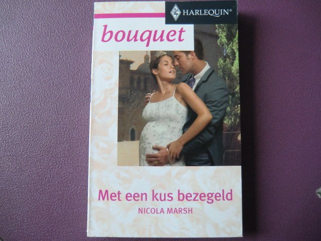 Bouquet 2532: Met een kus bezegeld / Nicola Marsh