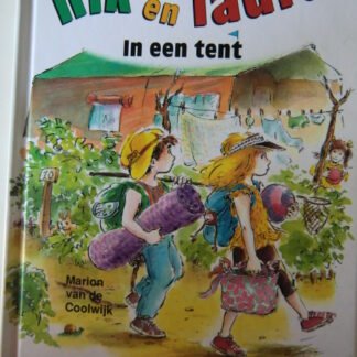 Nik en Laura: In een tent / Marion van de Coolwijk / (AVI M4; Harde kaft)