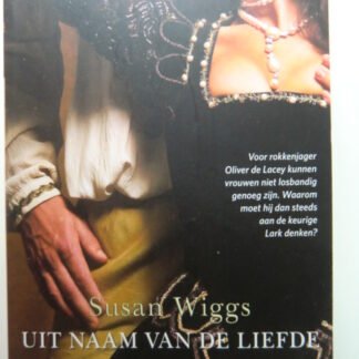 HQN Roman 24: Uit naam van de liefde / Susan Wiggs