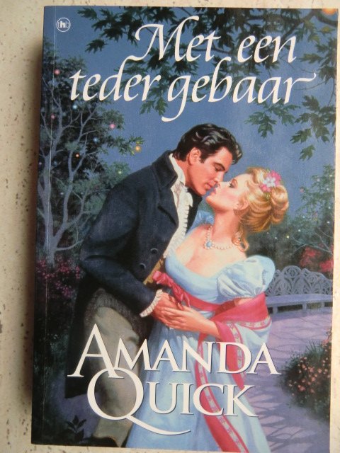 Met een teder gebaar / Amanda Quick (Harde kaft)