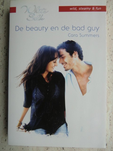 White Silk 56: De beauty en de bad guy / Cara Summers