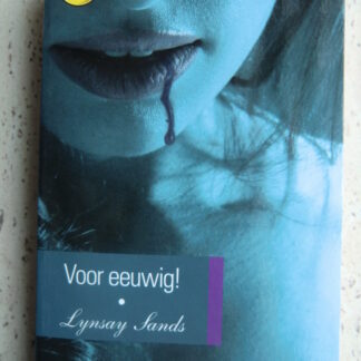 Voor eeuwig! / Lynsay Sands (Candelight Vampierenroman 21)