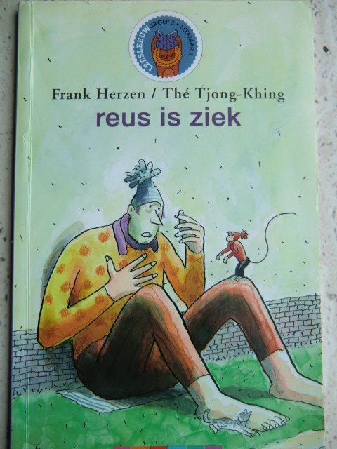 reus is ziek / Frank Herzen (AVI 1 ; Leesleeuw, zachte kaft)