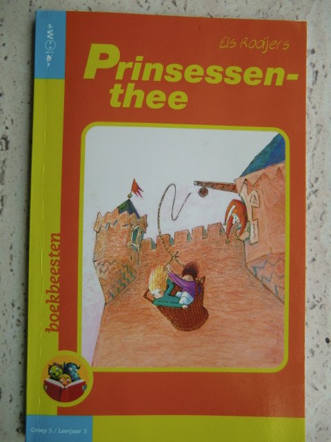 Prinsessenthee / Els Rooijers (Boekbeesten; AVI 6 ; zachte kaft)
