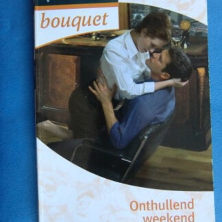 Bouquet 2703: Onthullend weekend / Carole Mortimer