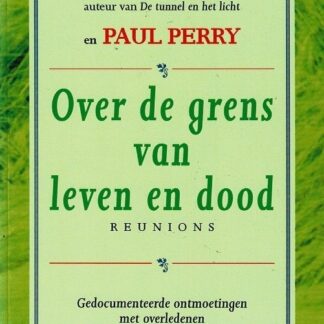 Over de grens van leven en dood / Raymond A. Moody (Zachte kaft)