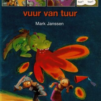 vuur van tuur / Mark Janssen (strip voor beginnende lezers; AVI Start ; harde kaft)