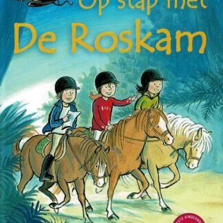 Op stap met de Roskam (3 in 1:  Naar buiten! / Pony in nood / Slapen in een stal) / Vivian den Hollander (AVI E4 ; Harde kaft)