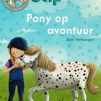 Stip: Pony op avontuur / Sam Verhoeven (AVI E4 ; Harde kaft)