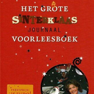 Het grote Sinterklaasjournaal voorleesboek / Ajé Boschhuizen (Harde kaft)