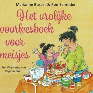 Het vrolijke voorleesboek voor meisjes / Marianne Busser (Harde kaft)