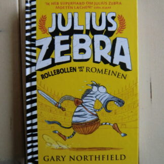 Julius Zebra: Rollebollen met de Romeinen / Gary Northfield (AVI E5 ; harde kaft)