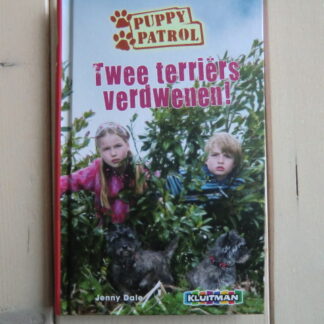 Puppy Patrol: Twee terriërs verdwenen! / Jenny Dale  ( AVI E5 ; harde kaft)