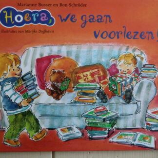 Hoera, we gaan voorlezen! / Marianne Busser (Harde kaft)