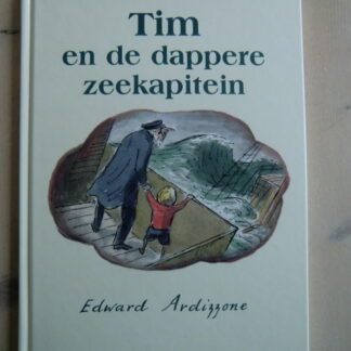 Tim en de dappere zeekapitein / Edward Ardizzone (Harde kaft)