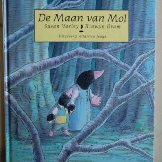 De Maan van Mol / Susan Varley (Harde kaft)