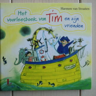 Het voorleesboek van Tim en zijn vrienden / Harmen van Straaten (Harde kaft)