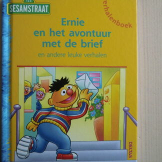 Ernie en het avontuur met de brief + andere leuke verhalen / Deltas (harde kaft)