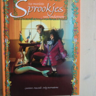 De mooiste sprookjes / Hans Christian Andersen (harde kaft)