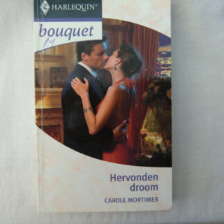 Bouquet 2986: Hervonden droom / Carole Mortimer